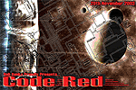 [ Code Red ]