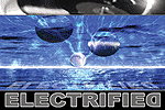 [ Electrified II ]
